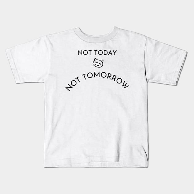 Not Today Not Tomorrow Funny Lazy Cat Black Kids T-Shirt by Pixelate Cat